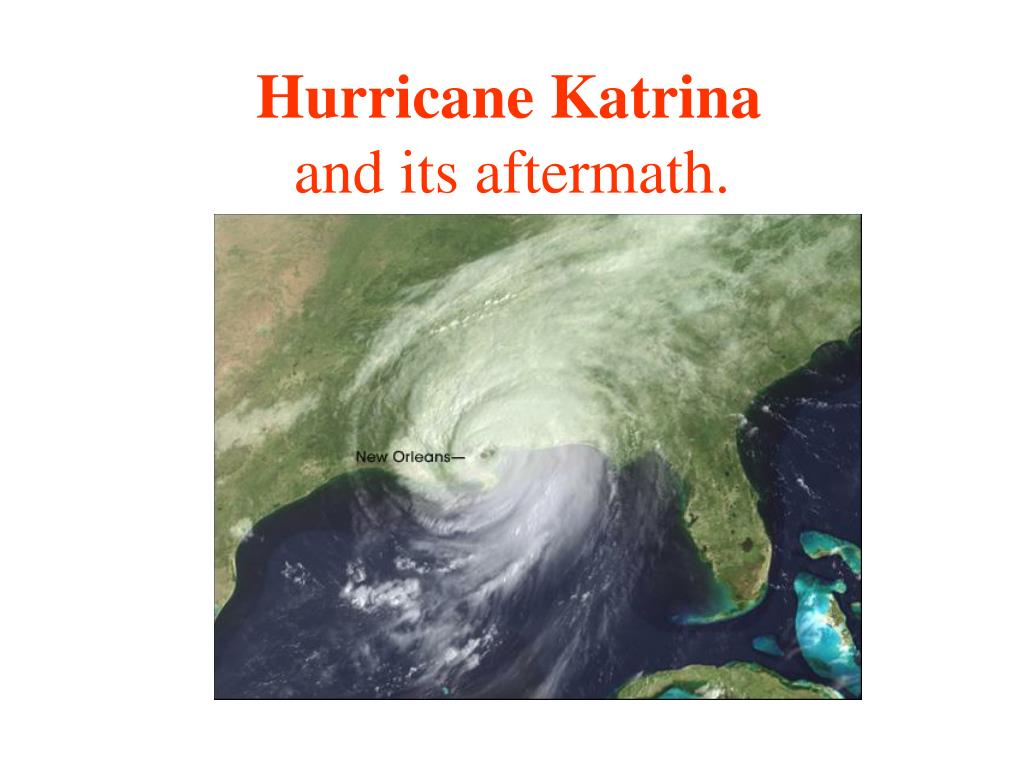 hurricane katrina ppt slideshow