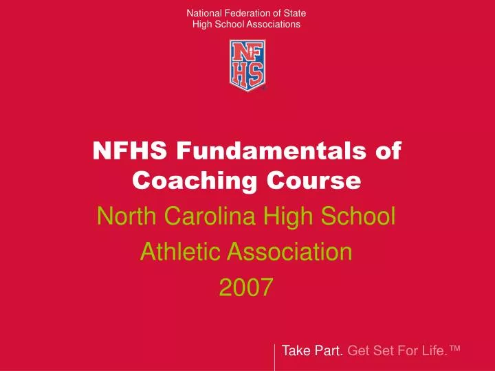 PPT NFHS Fundamentals of Coaching Course PowerPoint Presentation, free download ID104617