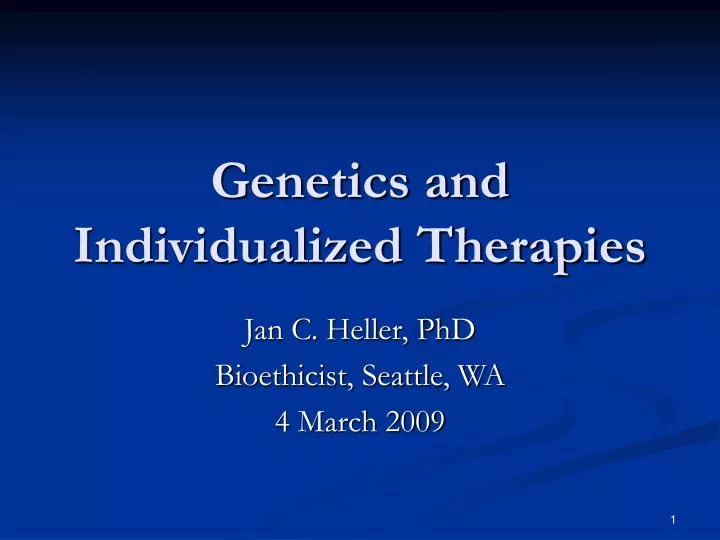 genetics and individualized therapies n.