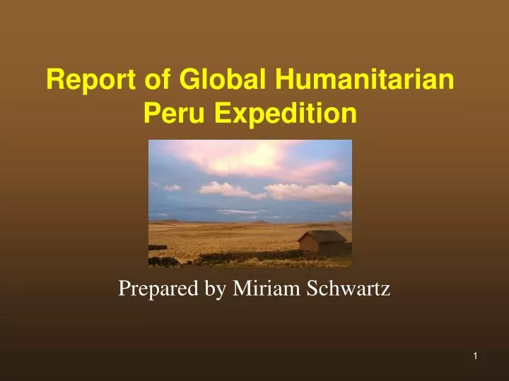 report of global humanitarian peru expedition n.