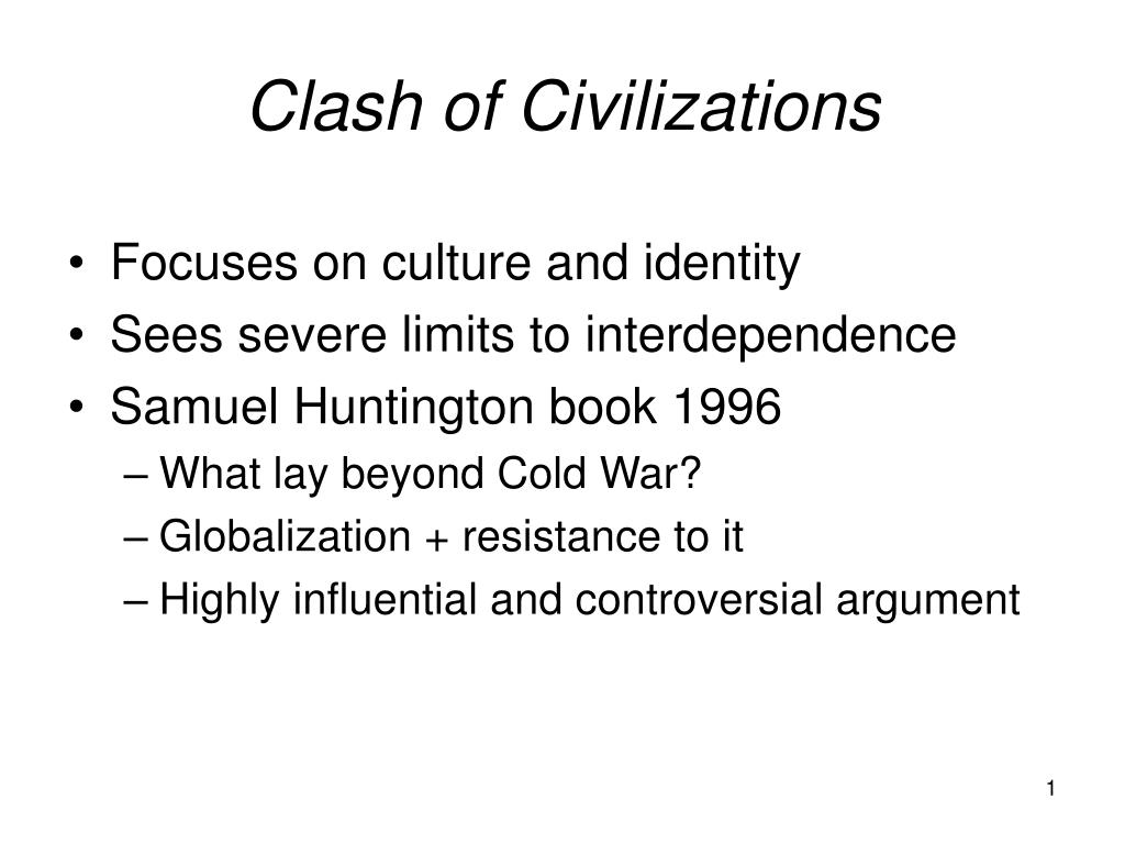 huntington's clash of civilizations thesis