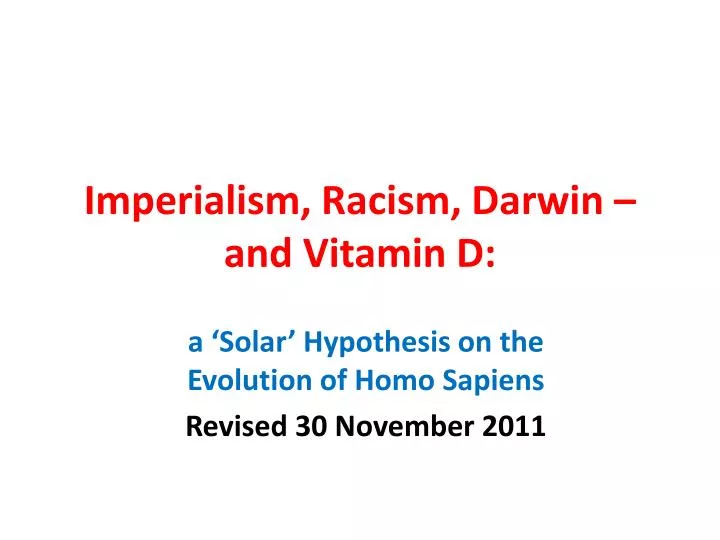imperialism racism darwin and vitamin d n.