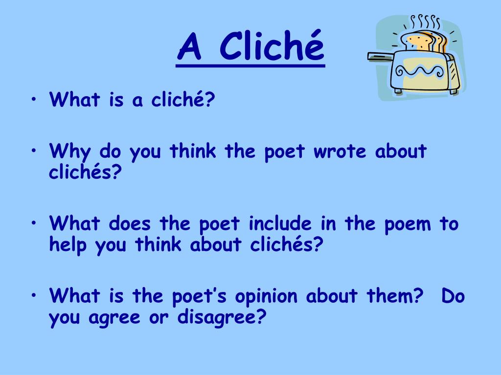 What Is a Cliche?