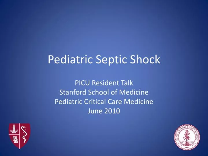 PPT Pediatric Septic Shock PowerPoint Presentation, free download