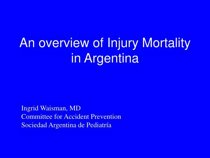 an overview of injury mortality in argentina n.