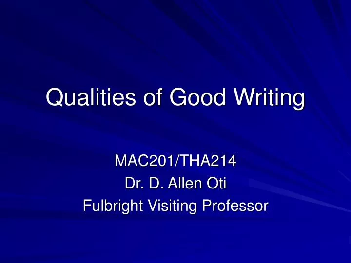 qualities of good writing n.