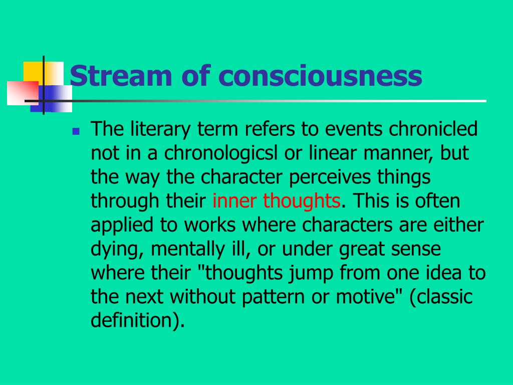 What is Stream of Consciousness?