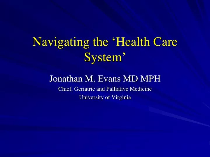 navigating the health care system n.