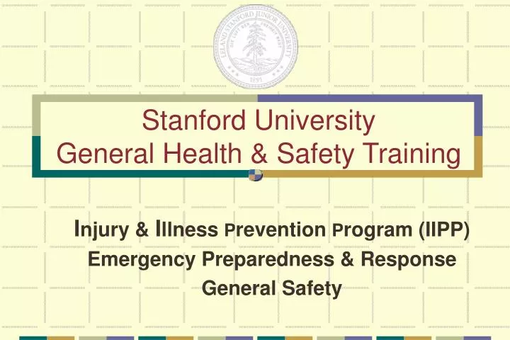 stanford university general health safety training n.