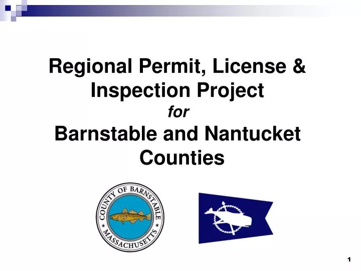 PPT Regional Permit, License & Inspection Project for Barnstable and