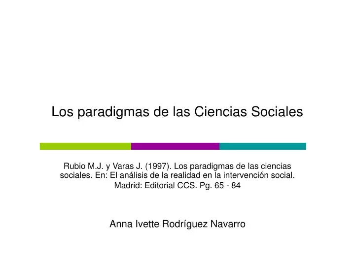 PPT - Los paradigmas de las Ciencias Sociales PowerPoint Presentation, free  download - ID:1055276