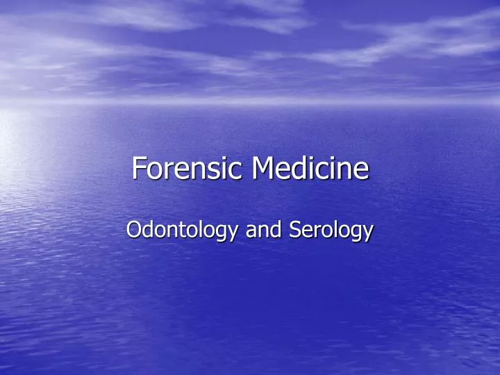 PPT Forensic Medicine PowerPoint Presentation Free Download ID 1056592