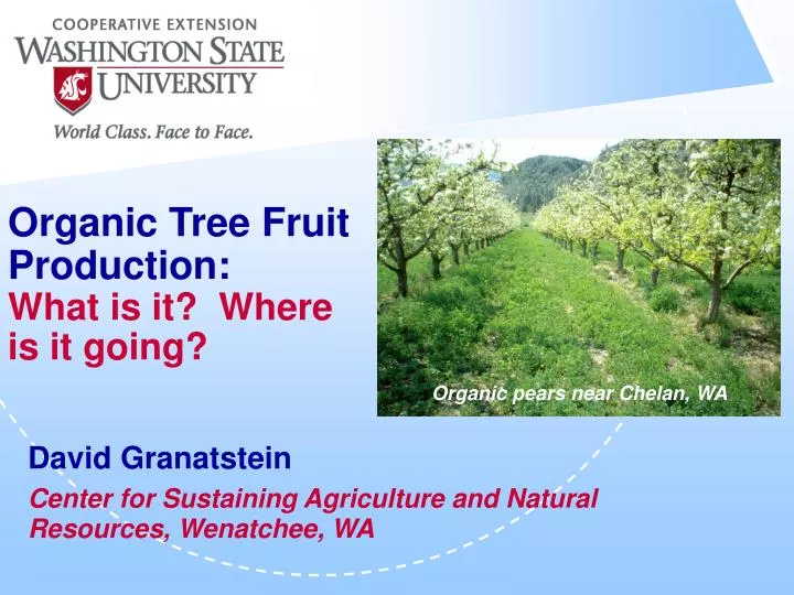 organic tree fruit production what is it where is it going n.