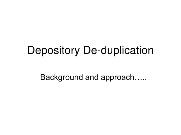 depository de duplication n.
