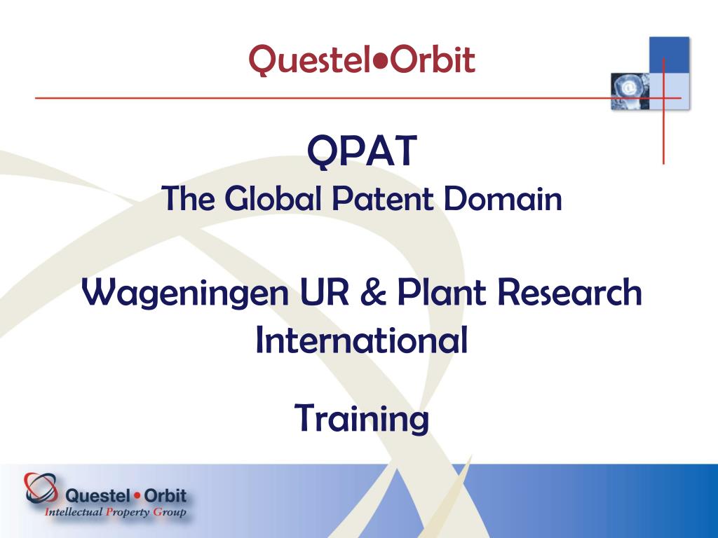 Глобальный домен. Questel Orbit. Questel Orbit патент. Questel -QPAT (БД Франции). Вебинар Questel Orbit Intelligence..