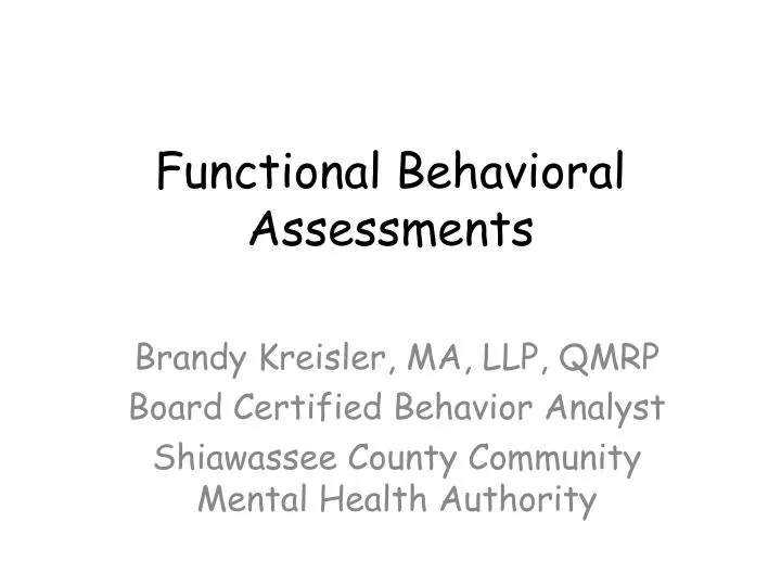 Ppt Functional Behavioral Assessments Powerpoint Presentation Free Download Id1057696 9830