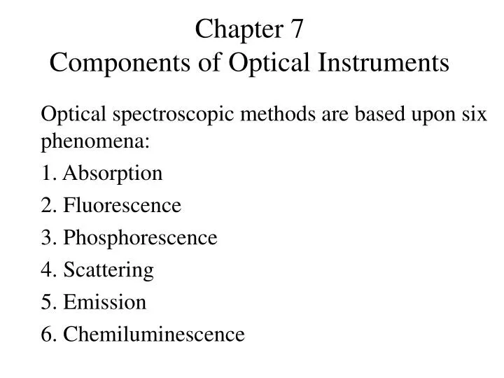chapter 7 components of optical instruments n.