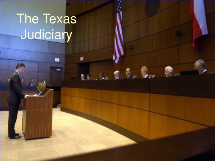 PPT The Texas Judiciary PowerPoint Presentation, free download ID