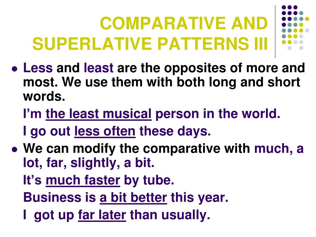 Little comparative and superlative. Less Comparative and Superlative. Comparatives and Superlatives правило. Comparative lot. Предложение с a bit.