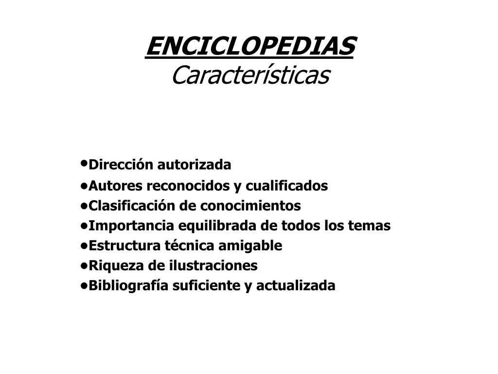 PPT - LA ENCICLOPEDIA PowerPoint Presentation, Free Download - ID:1059213