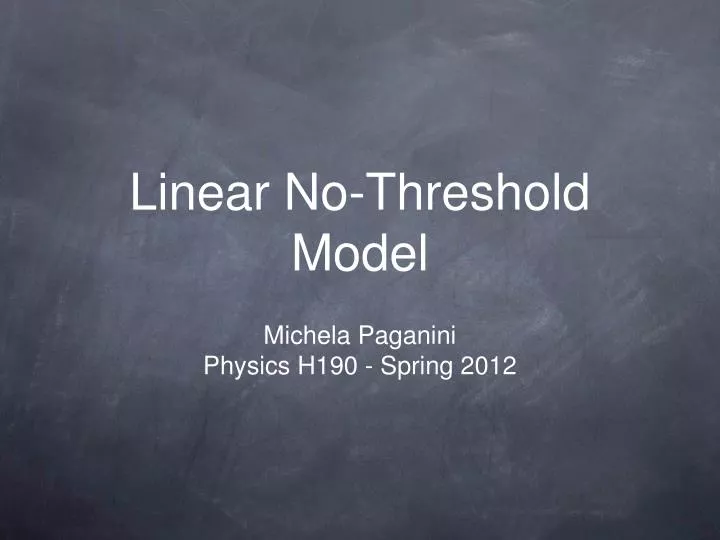 linear no threshold model n.