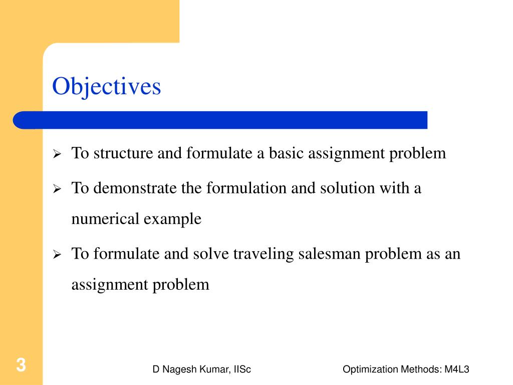 what is the objective of assignment problem