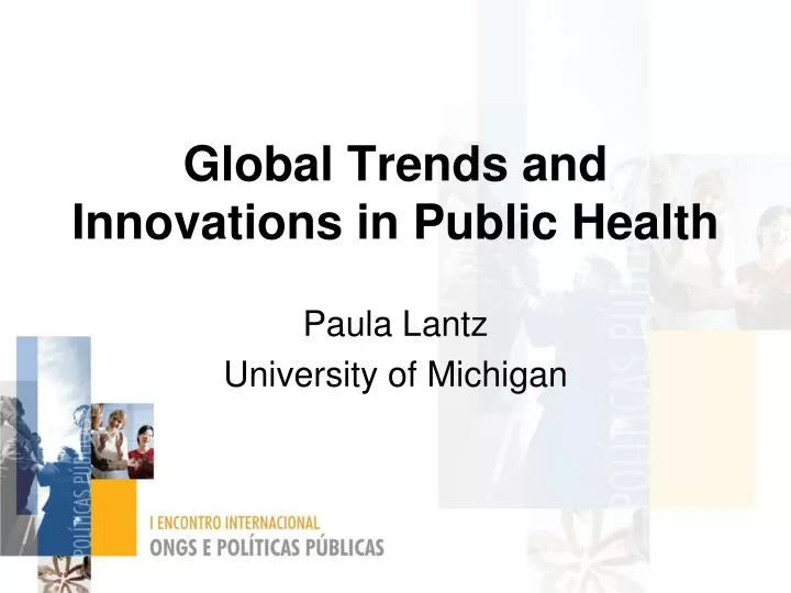 Current Trends In Public Health Global And National Quizlet