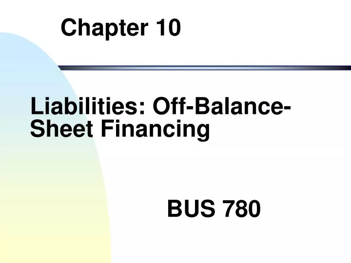 liabilities off balance sheet financing n.