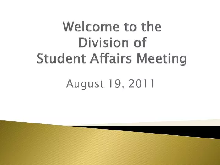 welcome to the division of student affairs meeting n.