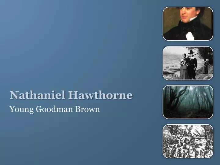 an analysis of an author profile of nathaniel hawthorne Access author profile pages by: swisseduc-hawthorne, nathaniel nathaniel hawthorne, tradition and revolution, 1991. an analysis of an author profile of nathaniel hawthorne Access author profile pages by: swisseduc-hawthorne, nathaniel nathaniel hawthorne, tradition and revolution, 1991.