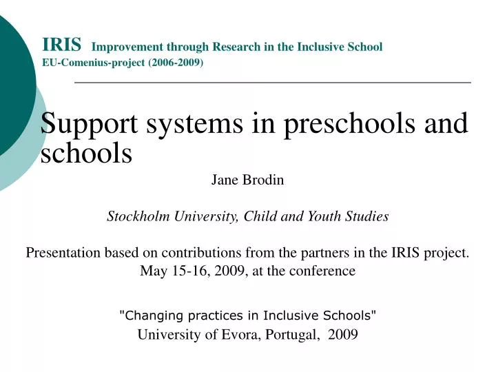 iris improvement through research in the inclusive school eu comenius project 2006 2009 n.