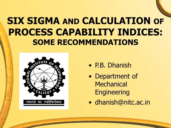 six sigma and calculation of process capability indices some recommendations n.