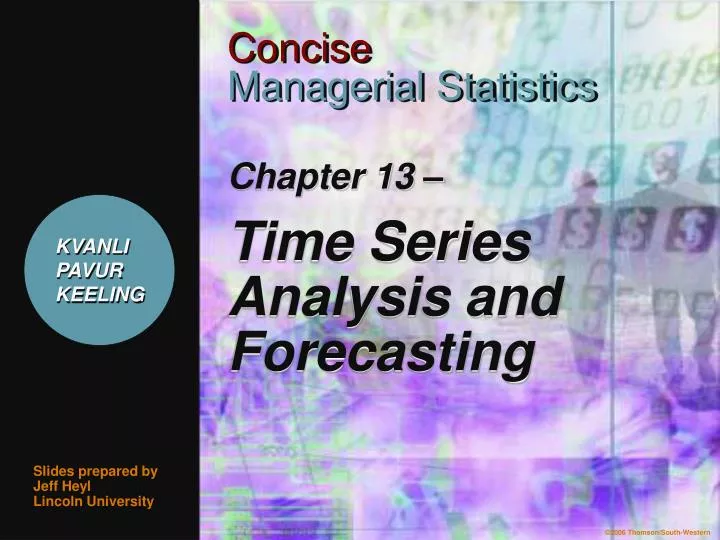 Ppt Chapter 13 Time Series Analysis And Forecasting Powerpoint