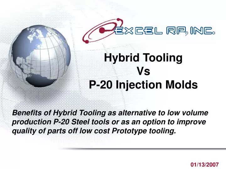 hybrid tooling vs p 20 injection molds n.