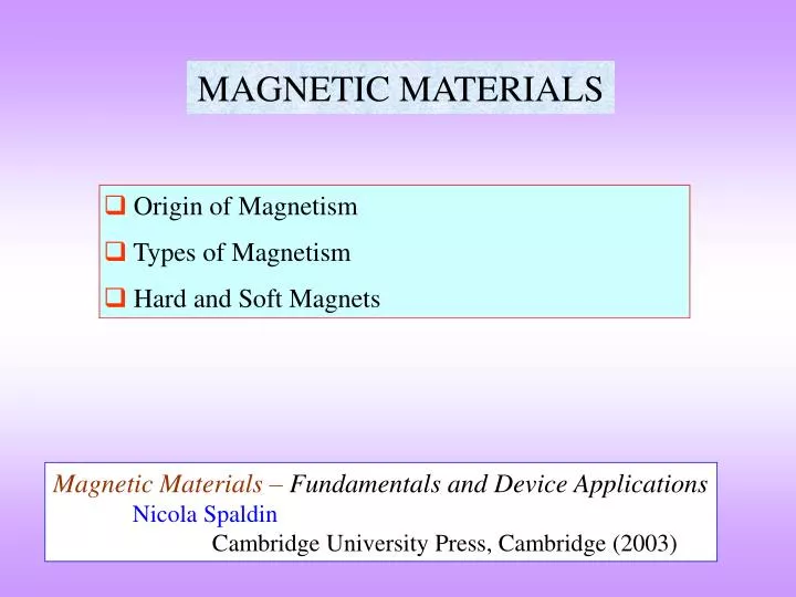 Magnetic Materials: Fundamentals and Applications