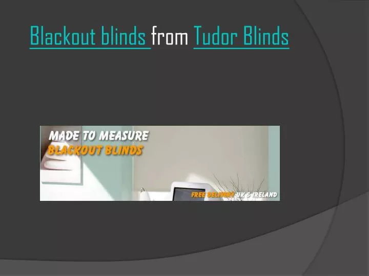 blackout blinds from tudor blinds n.