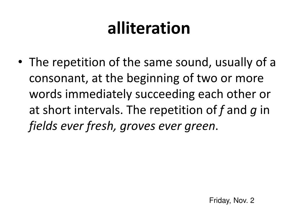 Give Two Examples Of Alliteration From The Story The ...