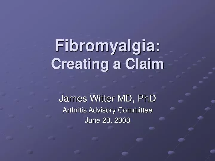 PPT Fibromyalgia Creating a Claim PowerPoint Presentation, free download ID1071578