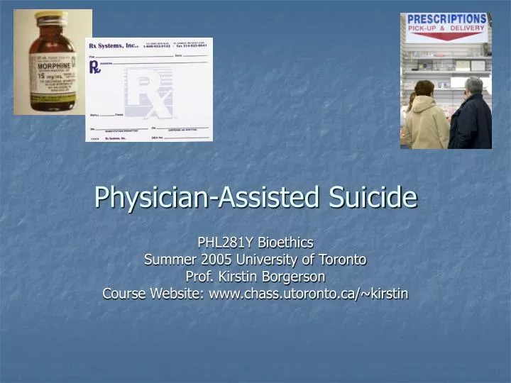 physician assisted suicide n.