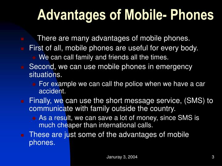 advantage and disadvantage of mobile phone presentation