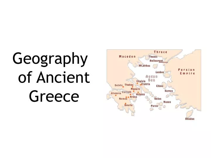 PPT Geography of Ancient Greece PowerPoint Presentation, free download ID1072433