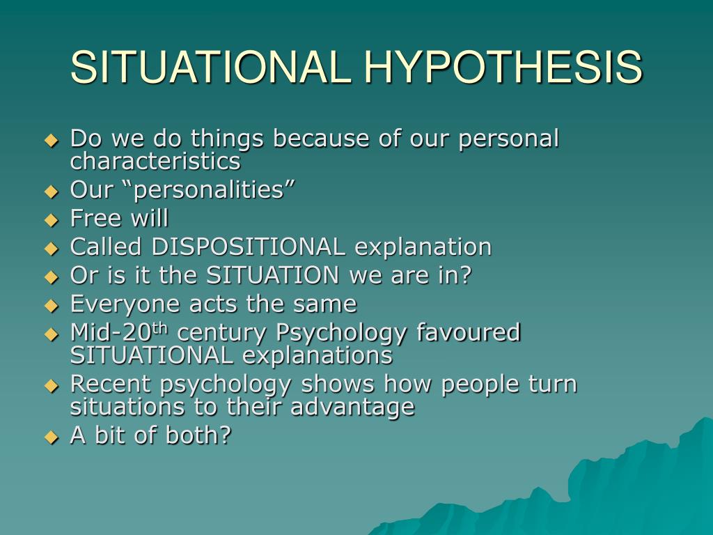 situational hypothesis definition psychology