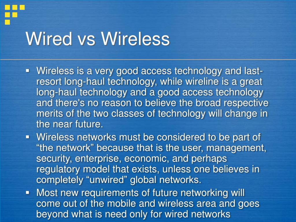 PPT - Wired vs Wireless Discussion PowerPoint Presentation, free download -  ID:1073961