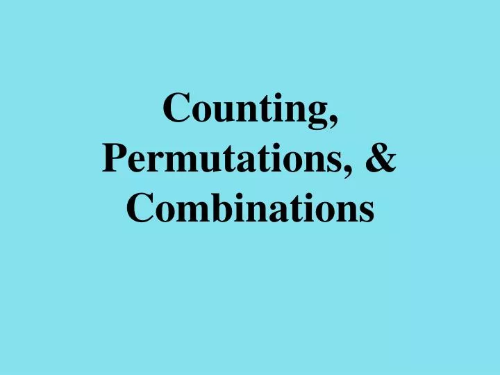 counting permutations combinations n.