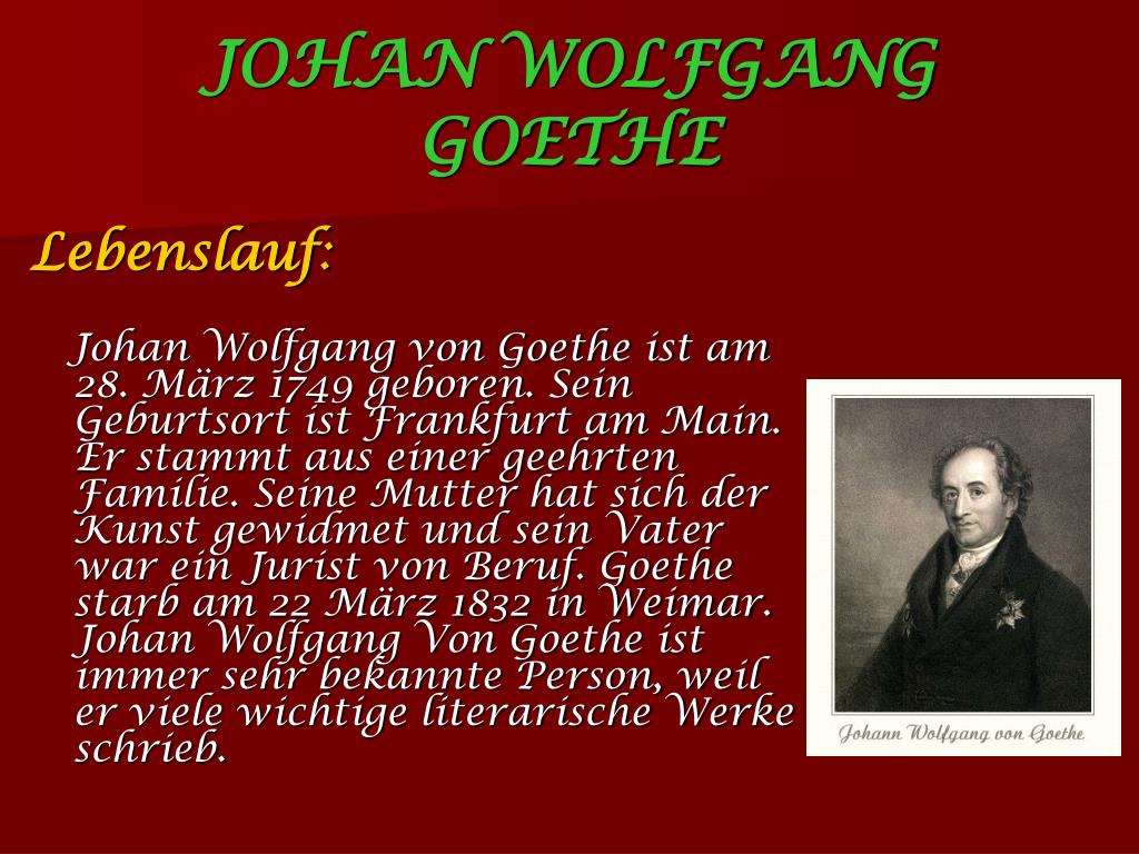 Ppt Johan Wolfgang Von Goethe Powerpoint Presentation Free Download Id 1078410