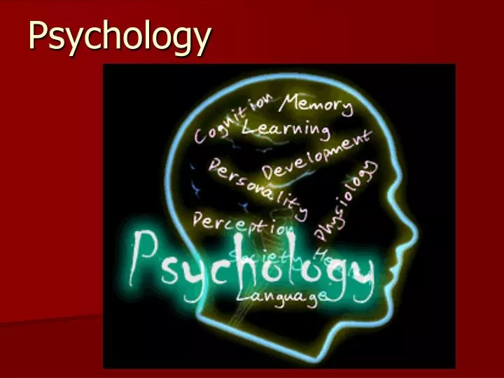 PPT - Psychology PowerPoint Presentation, free download - ID:1078522