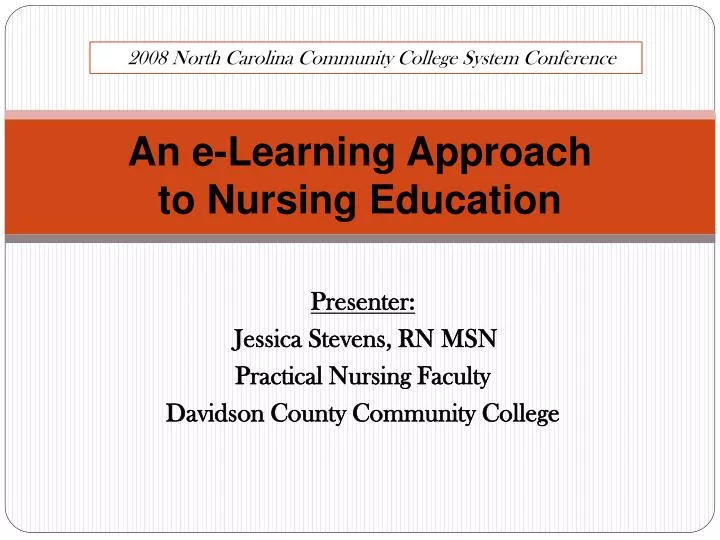 PPT - An e-Learning Approach to Nursing Education PowerPoint ...