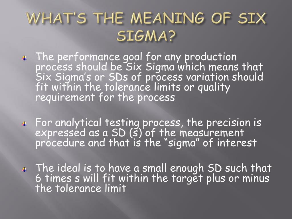 six sigma means six sigma means