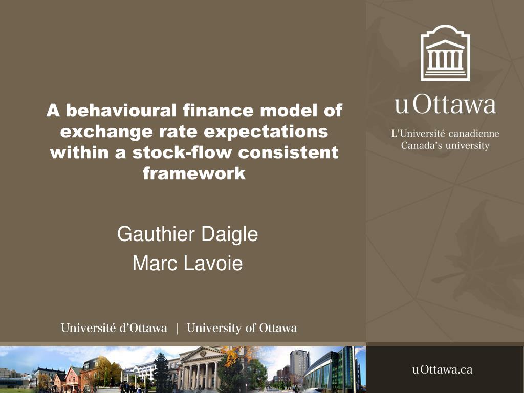Ppt A Behavioural Finance Model Of Exchange Rate Expectations Within