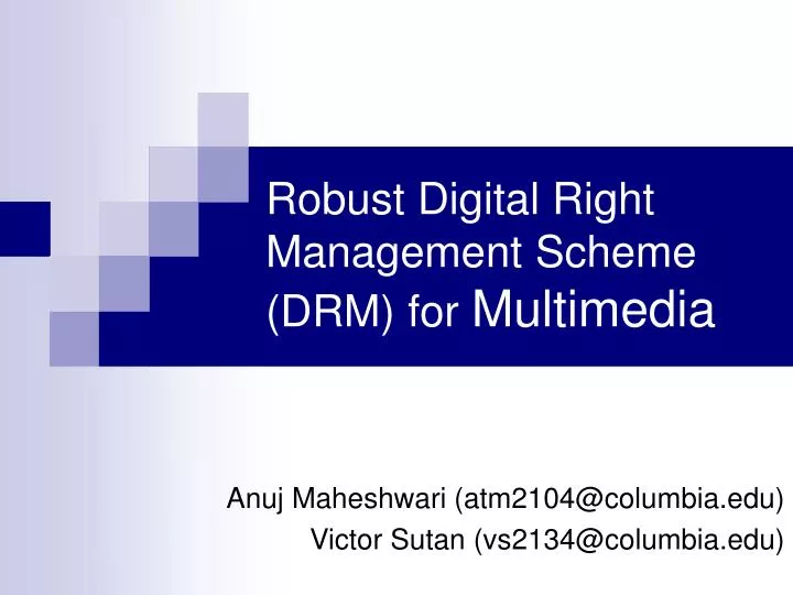 robust digital right management scheme drm for multimedia n.